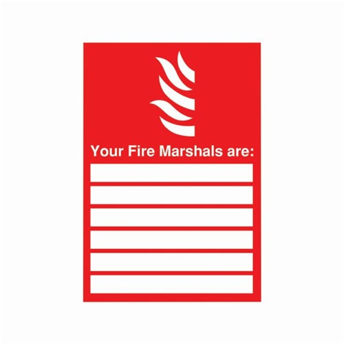 Safety Sign Your Fire Marshals A4 PVC