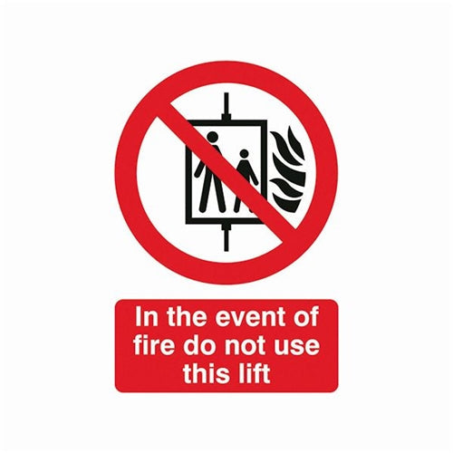 Safety Sign In The Event of Fire Do Not Use This Lift