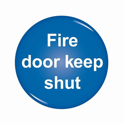 Domed Sign Fire Door Keep Shut Symbol 60mm